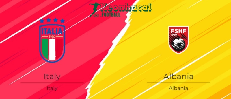 Soi kèo Italia vs Albania, 2h00 ngày 16/06/2024 1 Soi kèo Italia vs Albania, 2h00 ngày 16/06/2024