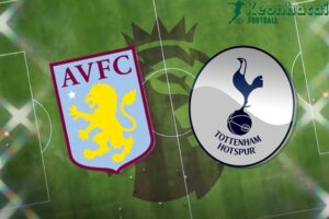 Soi kèo Aston Villa vs Tottenham - 1h30 ngày 17/5 - Ngoại hạng Anh 4 Soi kèo Aston Villa vs Tottenham - 1h30 ngày 17/5 - Ngoại hạng Anh