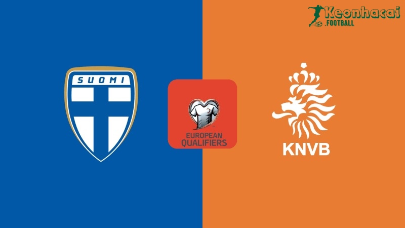Soi kèo Phần Lan vs Hà Lan - 1h45 ngày 08/6 - VL World Cup Châu Âu 1 Soi kèo Phần Lan vs Hà Lan - 1h45 ngày 08/6 - VL World Cup Châu Âu
