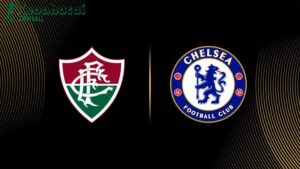 Soi kèo Fluminense vs Chelsea - 2h00 ngày 09/7 - FIFA Club World Cup 10 Soi kèo Fluminense vs Chelsea - 2h00 ngày 09/7 - FIFA Club World Cup