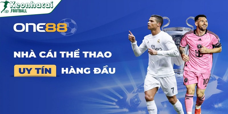 Top web cá cược bóng đá uy tín đáng trải nghiệm nhất 3 One88 là thiên đường cá cược thể thao uy tín, đẳng cấp