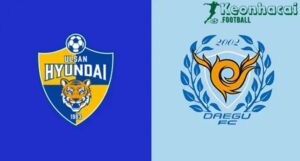 Soi kèo Ulsan HD vs Daegu - 17h00 ngày 12/7 - K League 1 7 Soi kèo Ulsan HD vs Daegu - 17h00 ngày 12/7