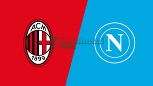 Soi kèo AC Milan vs Napoli - 1h45 ngày 29/9 - Serie A 2 Soi kèo AC Milan vs Napoli - 1h45 ngày 29/9 - Serie A