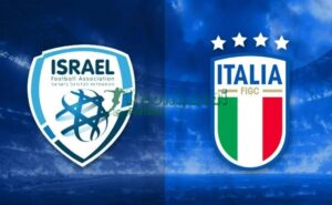 Soi kèo Italia vs Israel - 1h45 ngày 15/10 - VL World Cup KV Châu Âu 10 Soi kèo Italia vs Israel - 1h45 ngày 15/10